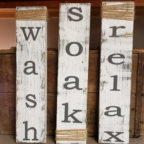 Handmade Other - NEW Set of 3 Wooden Wash Soak Relax Wooden Signs